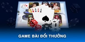 Game bài đổi thưởng